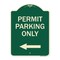 Signmission Permit Parking Only With Left Arrow Heavy-Gauge Aluminum Architectural Sign, 24" x 18", G-1824-23327 A-DES-G-1824-23327 - alternate 1
